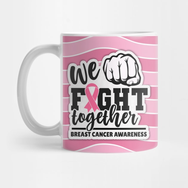 Cancer Awareness - We fight together by Peter the T-Shirt Dude